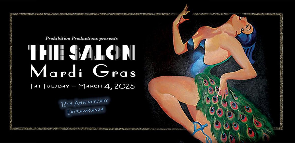 THE SALON: Mardi Gras 2025 (March 4th)