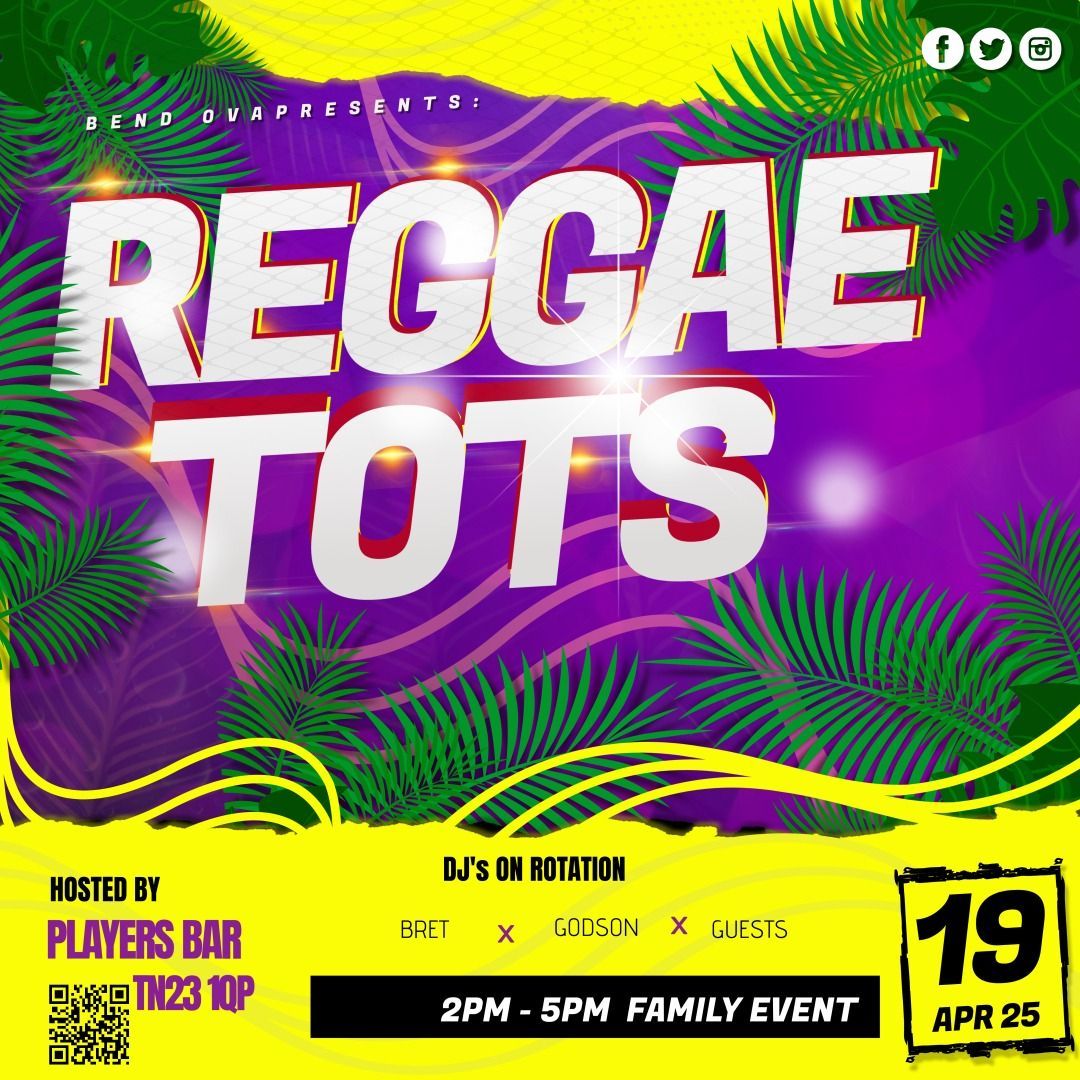 Reggae Tots