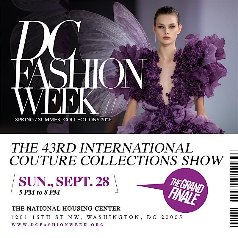 DC Fashion Week's 43rd International Couture Collections
