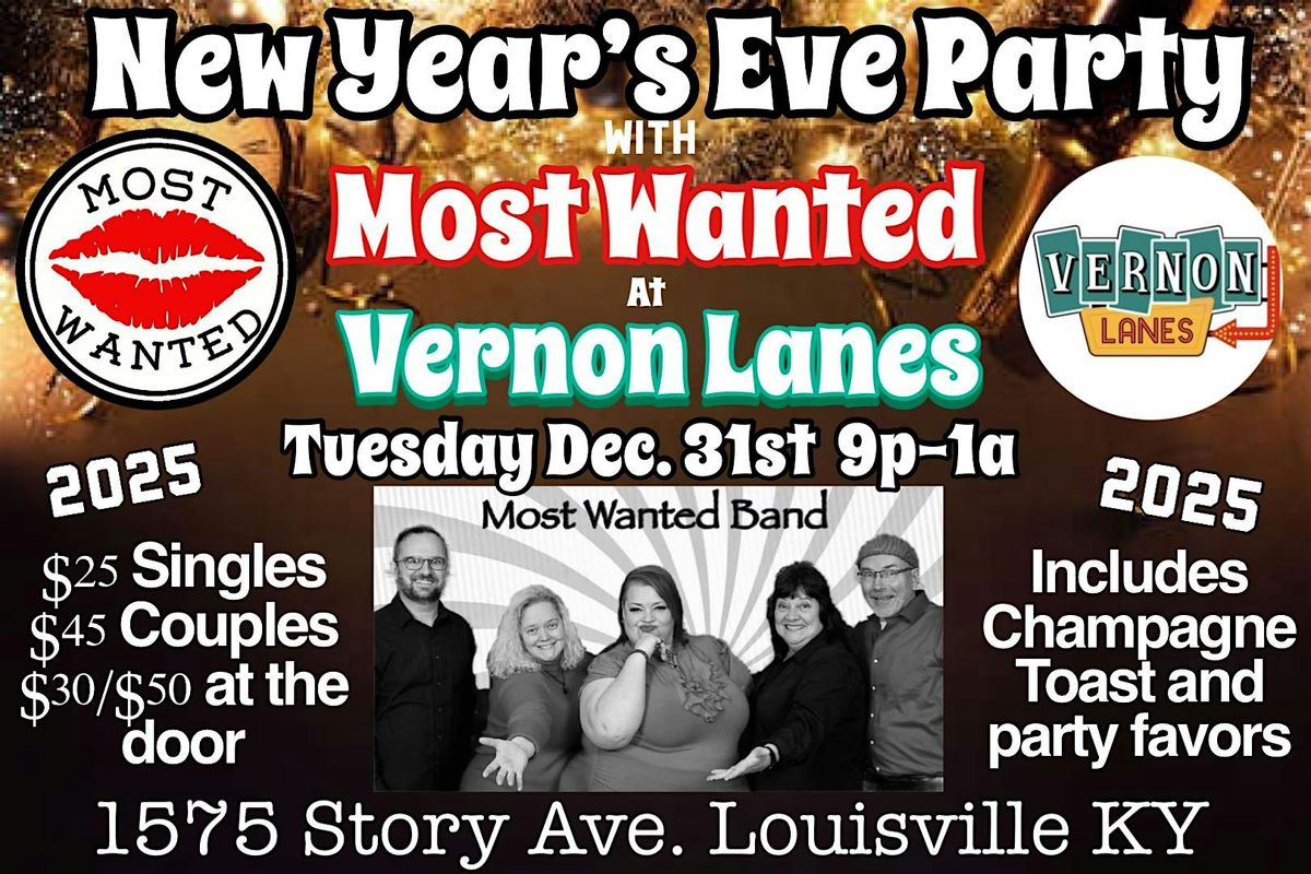 New Years Eve with Most Wanted @ Vernon Lanes