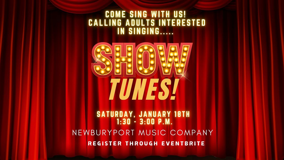 Adult Sing!  All Broadway Showtunes!