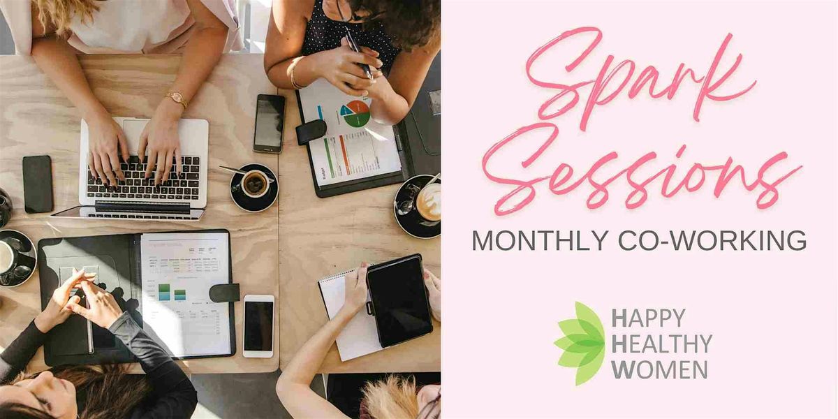 ETOBICOKE Spark Sessions: Monthly Co-Working