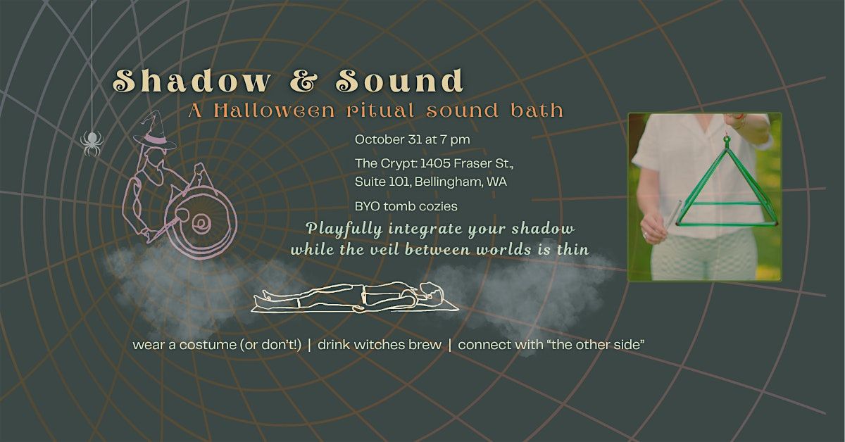 Shadow & Sound: A Halloween Ritual Sound Bath