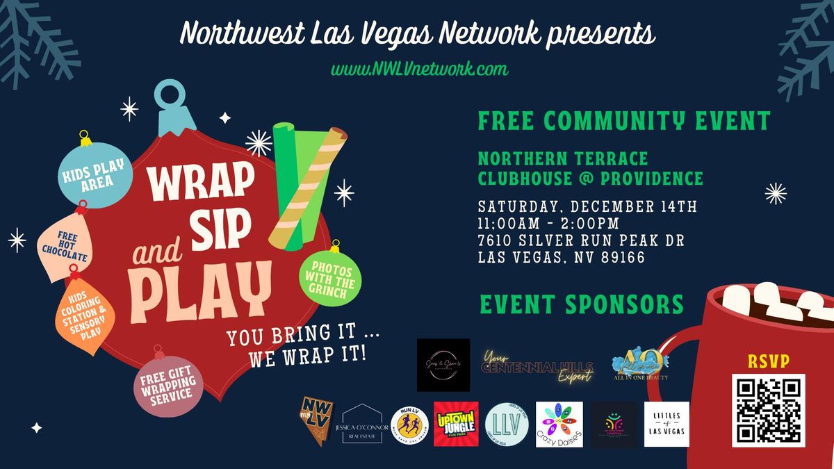 Wrap, Sip and Play - Free Community Event - You bring it, we wrap it!