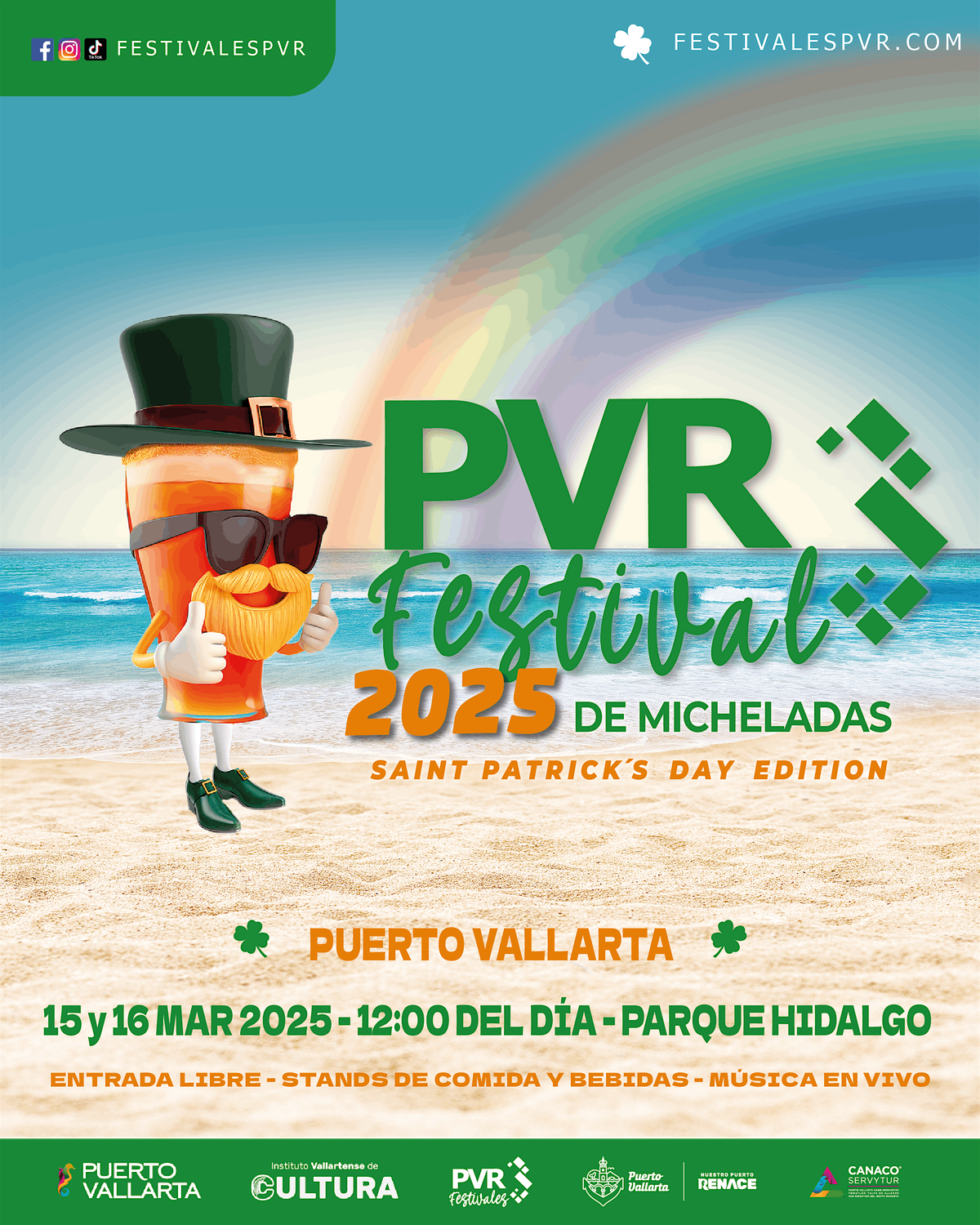 PVR Festival de Micheladas - St Patrick's Day Edition