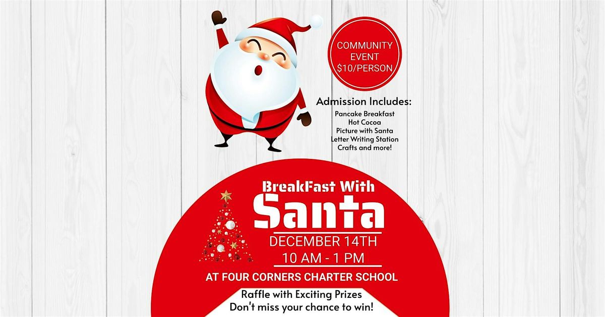 Four Corners Charter School Presents Breakfast with Santa!