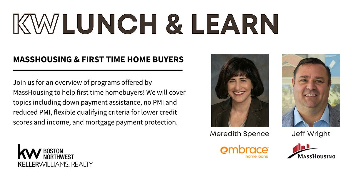 Lunch and Learn:  MassHousing For First Time Home Buyers