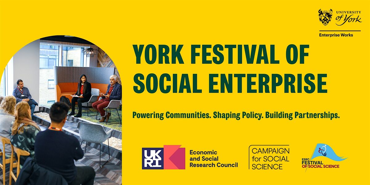 York Festival of Social Enterprise - Policy Day