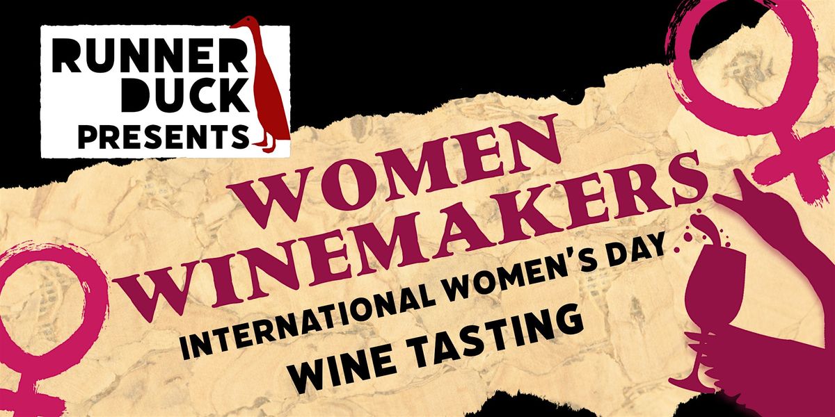 Women Winemakers - International Women's Day Wine Tasting