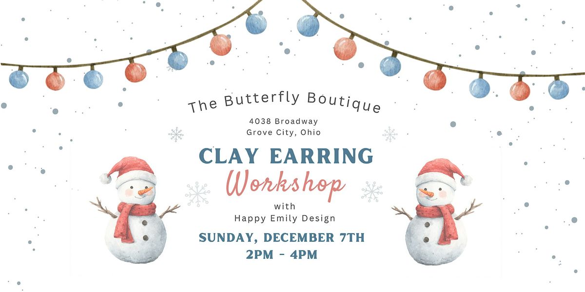 Clay Earring Workshop at The Butterfly Boutique