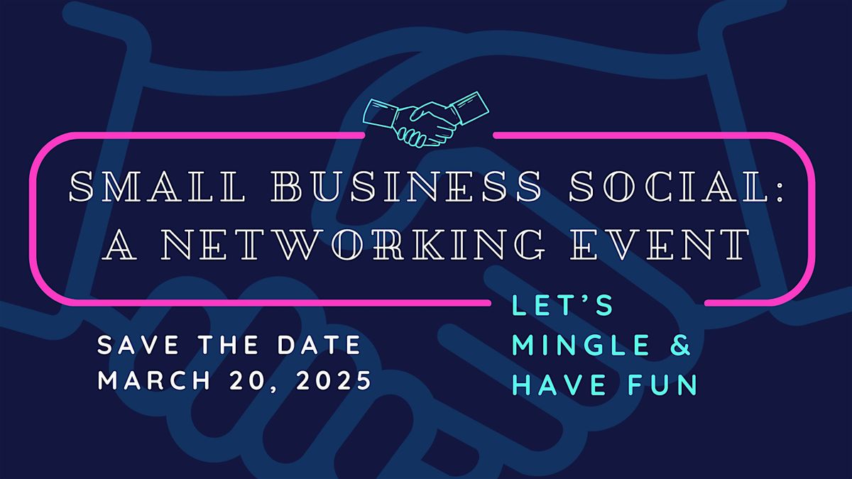 Small Business Social-Every Third Thursday