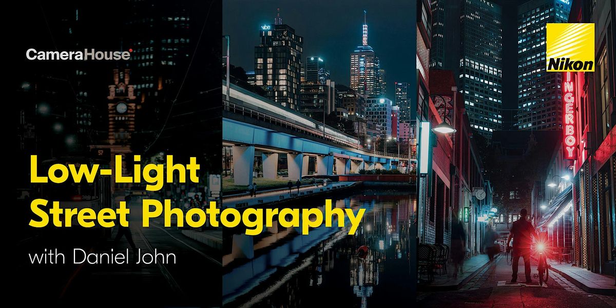 Low-Light Street Photography with Daniel John
