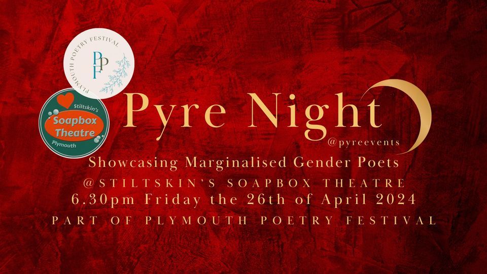 April Pyre Night as part of the Plymouth Poetry Festival
