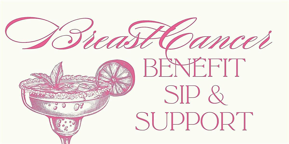 XIA's Breast Cancer Benefit: Sip & Support