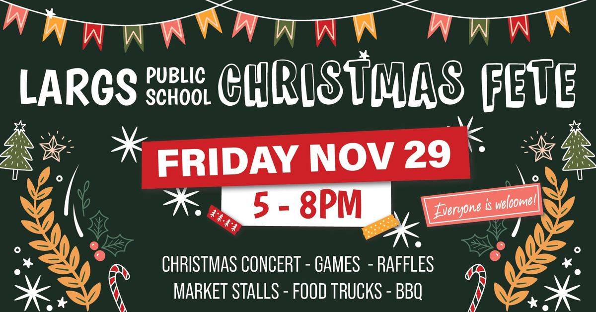 Largs Public School Christmas Fete