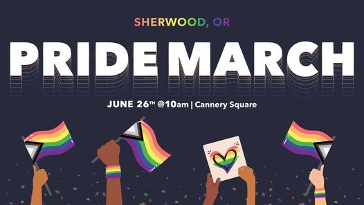 Sherwood PRIDE Celebration and March