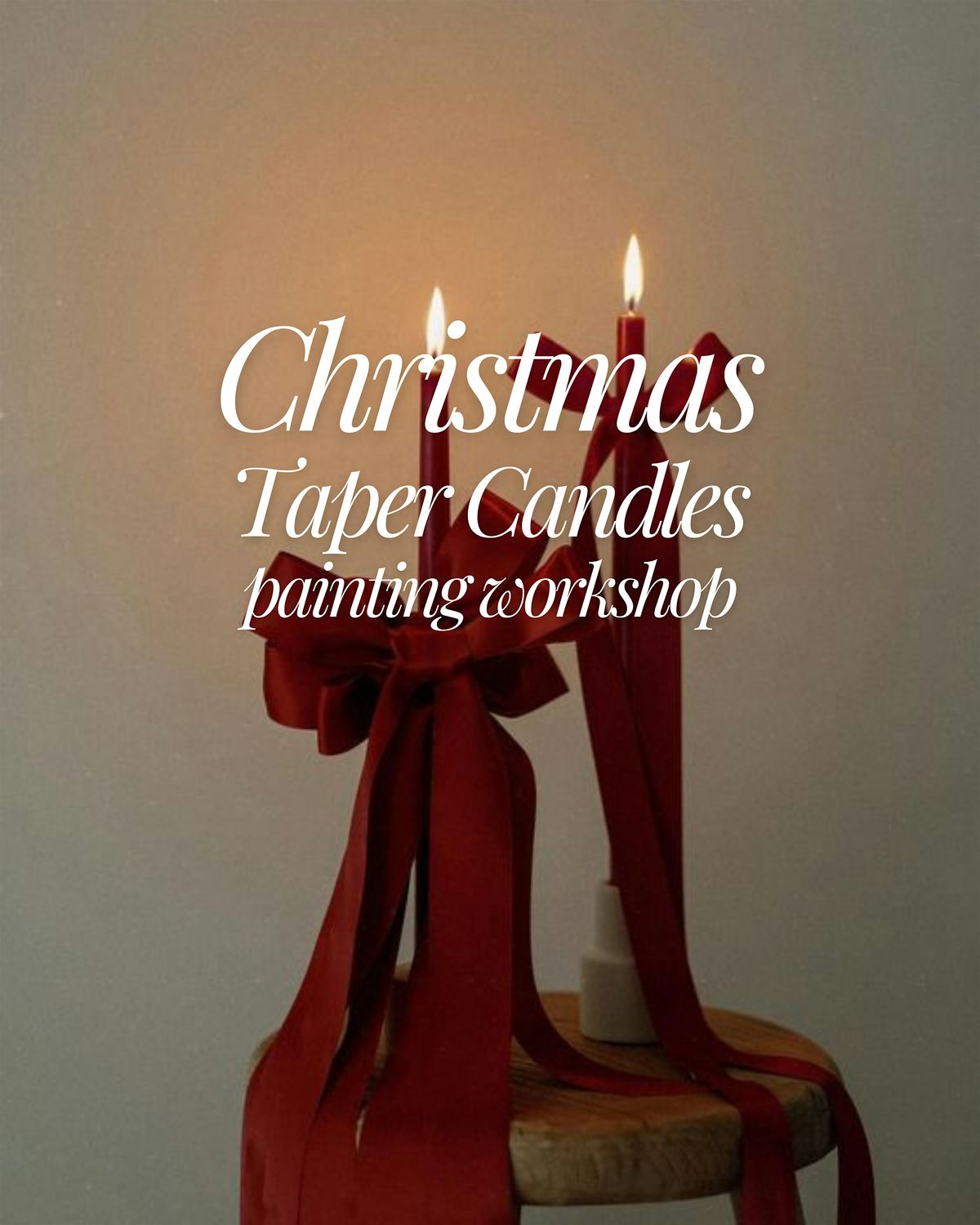 Candlelight Cheer: Paint Your Own Holiday Tapers!