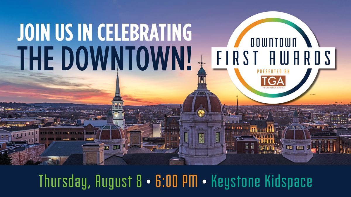 2024 Downtown First Awards