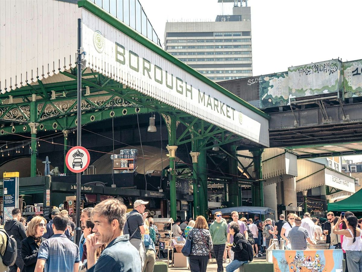 Sunday City Hike with Borough Market Lunchbreak
