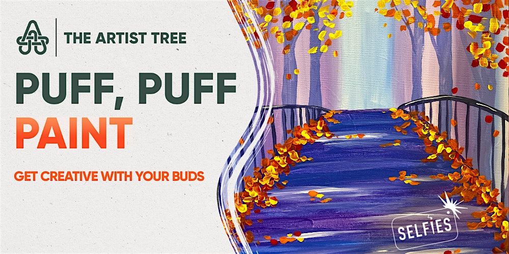 Puff, Puff, Paint: Get Creative With Your Buds