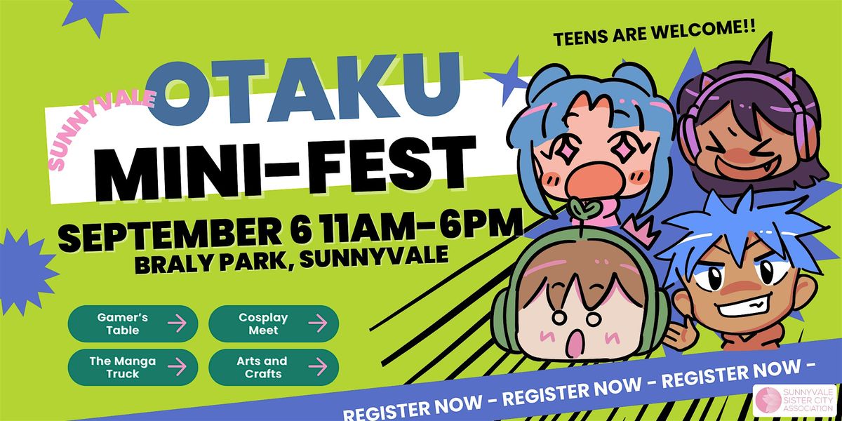 OTAKU Mini Fest Sunnyvale