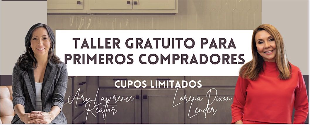 Prep\u00e1rate para Ser Propietario: Taller para Primeros Compradores de Casa