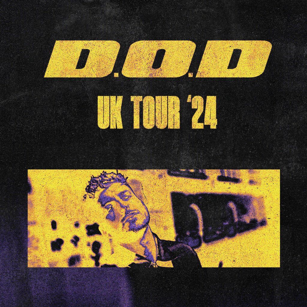 D.O.D UK Tour Liverpool