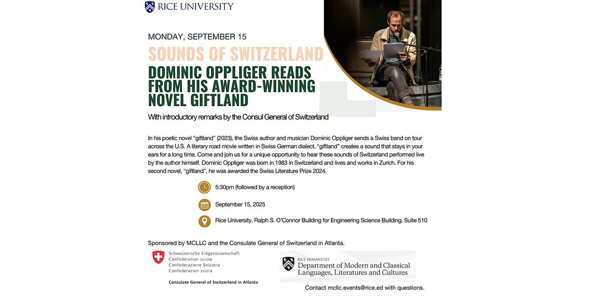 Sounds of Switzerland with Swiss Author Dominic Oppliger @ Rice University
