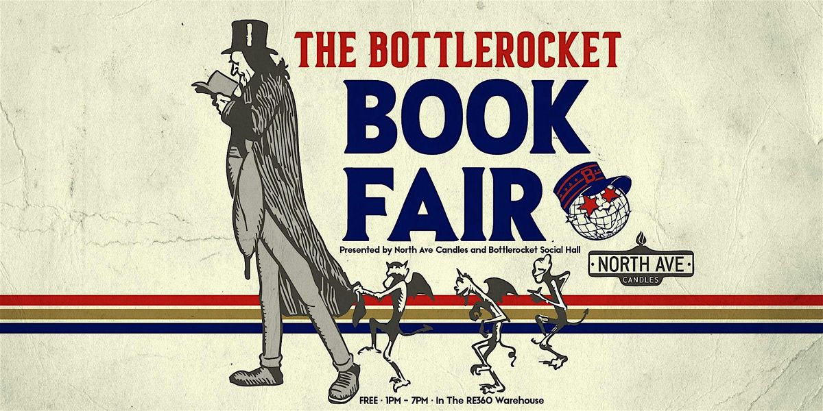 Bottlerocket Book Fair: a book fair for grown ups