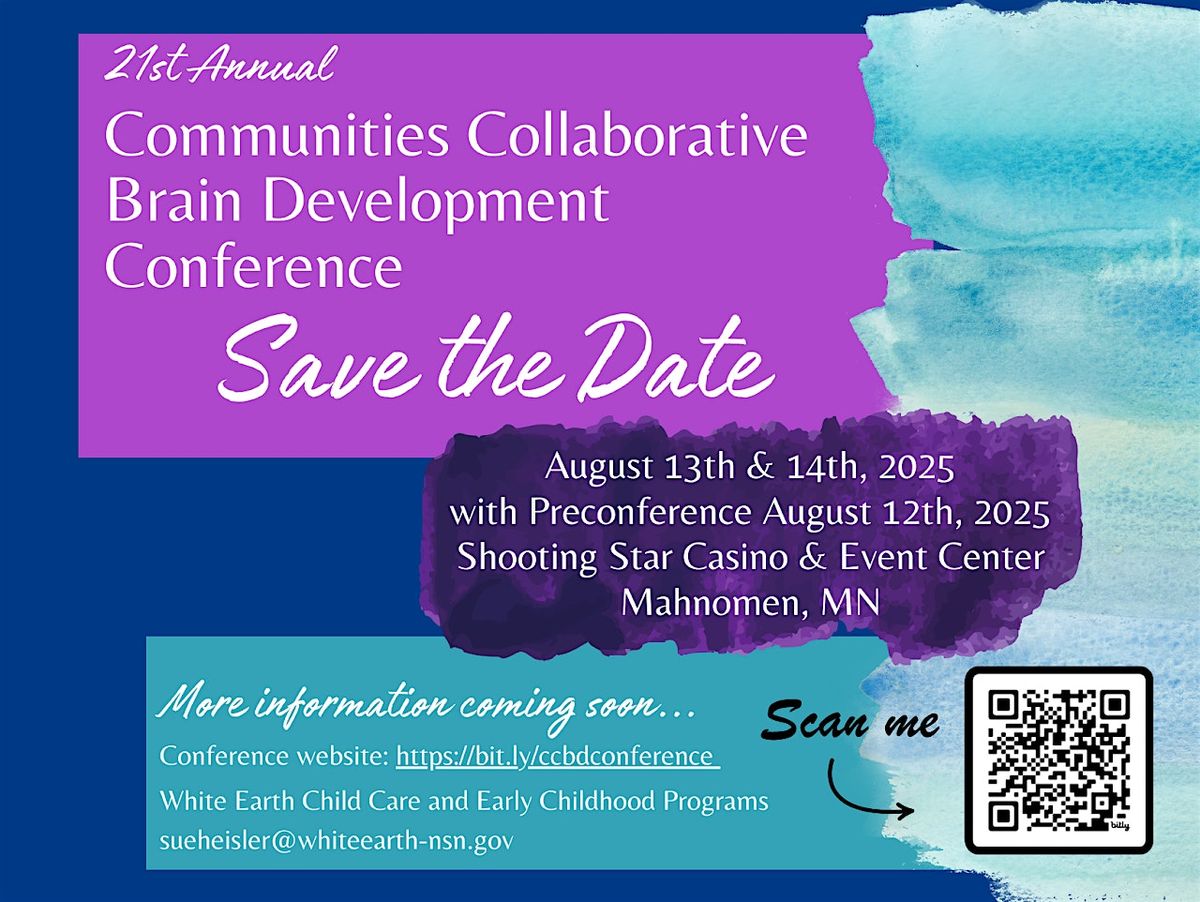 21st Annual Communities Collaborative Brain Development Conference