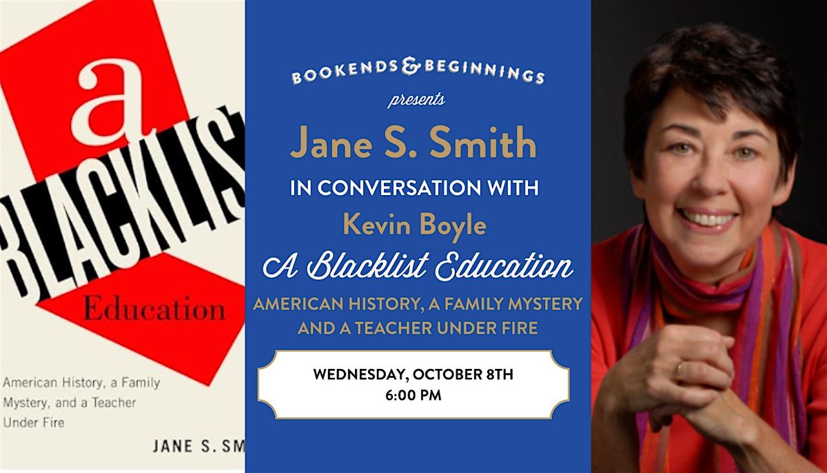 Jane S. Smith and Kevin Boyle: "A Blacklist Education..."