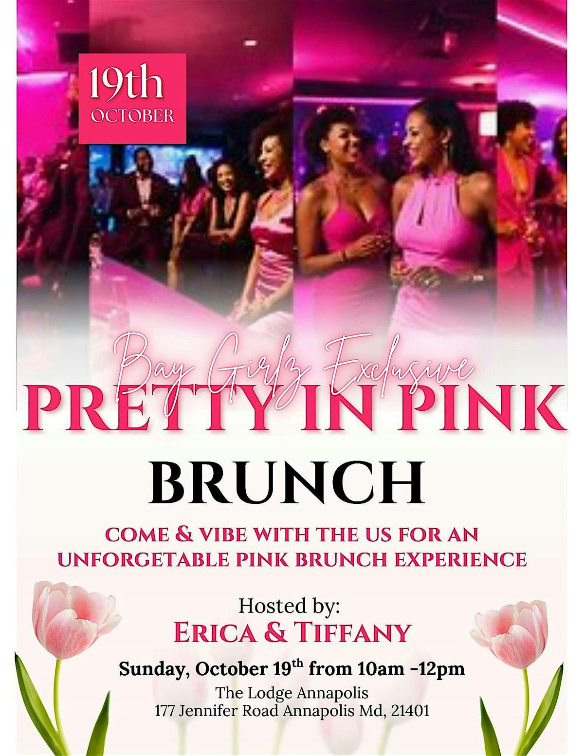 Come & Vibe with the Bay Girlz: Pretty in Pink Brunch