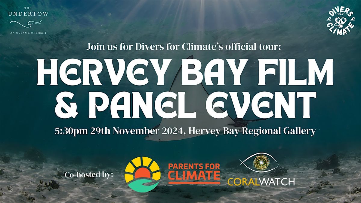 Divers for Climate - Hervey Bay Film and Panel Event