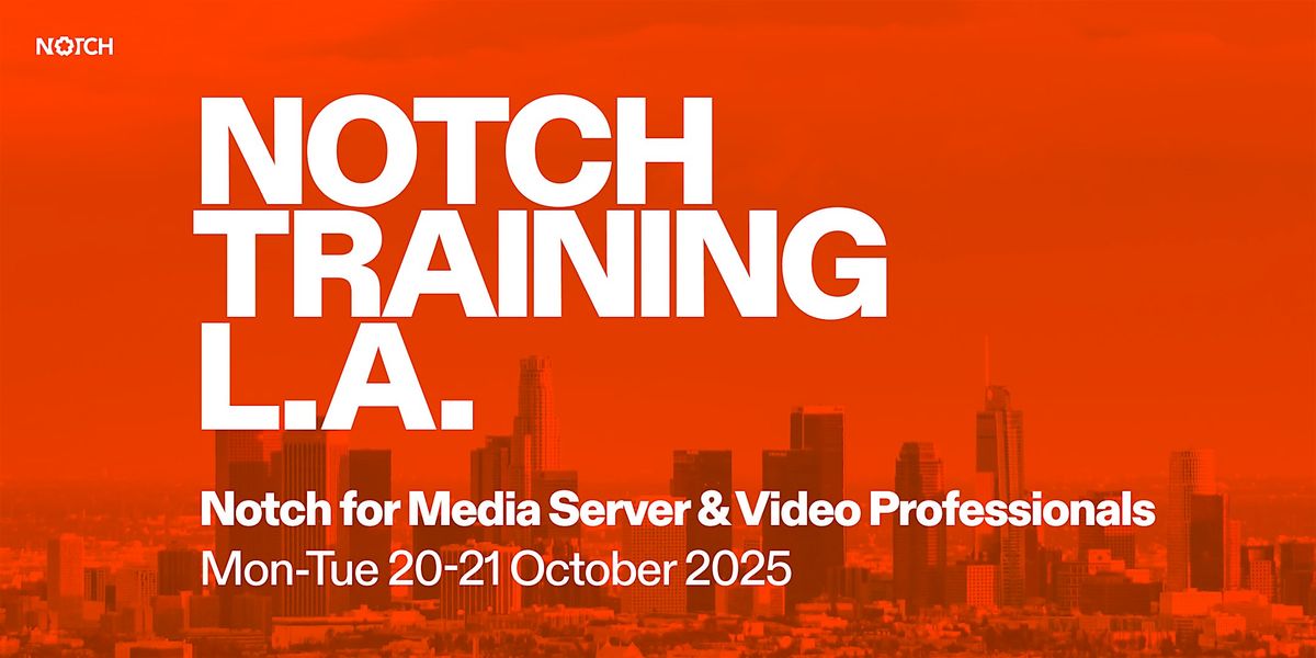 Notch for Media Server & Video Professionals