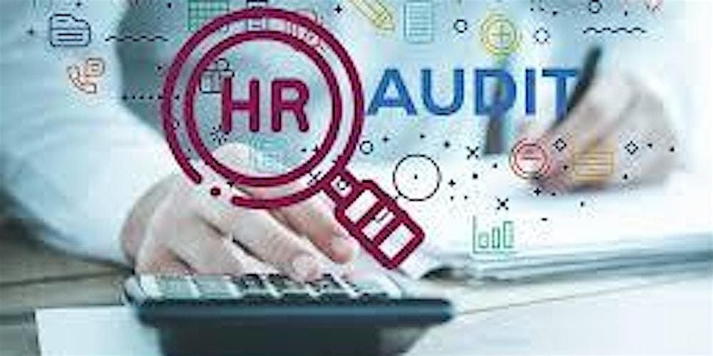 HR Audits: Assessing Critical Issues in 2025