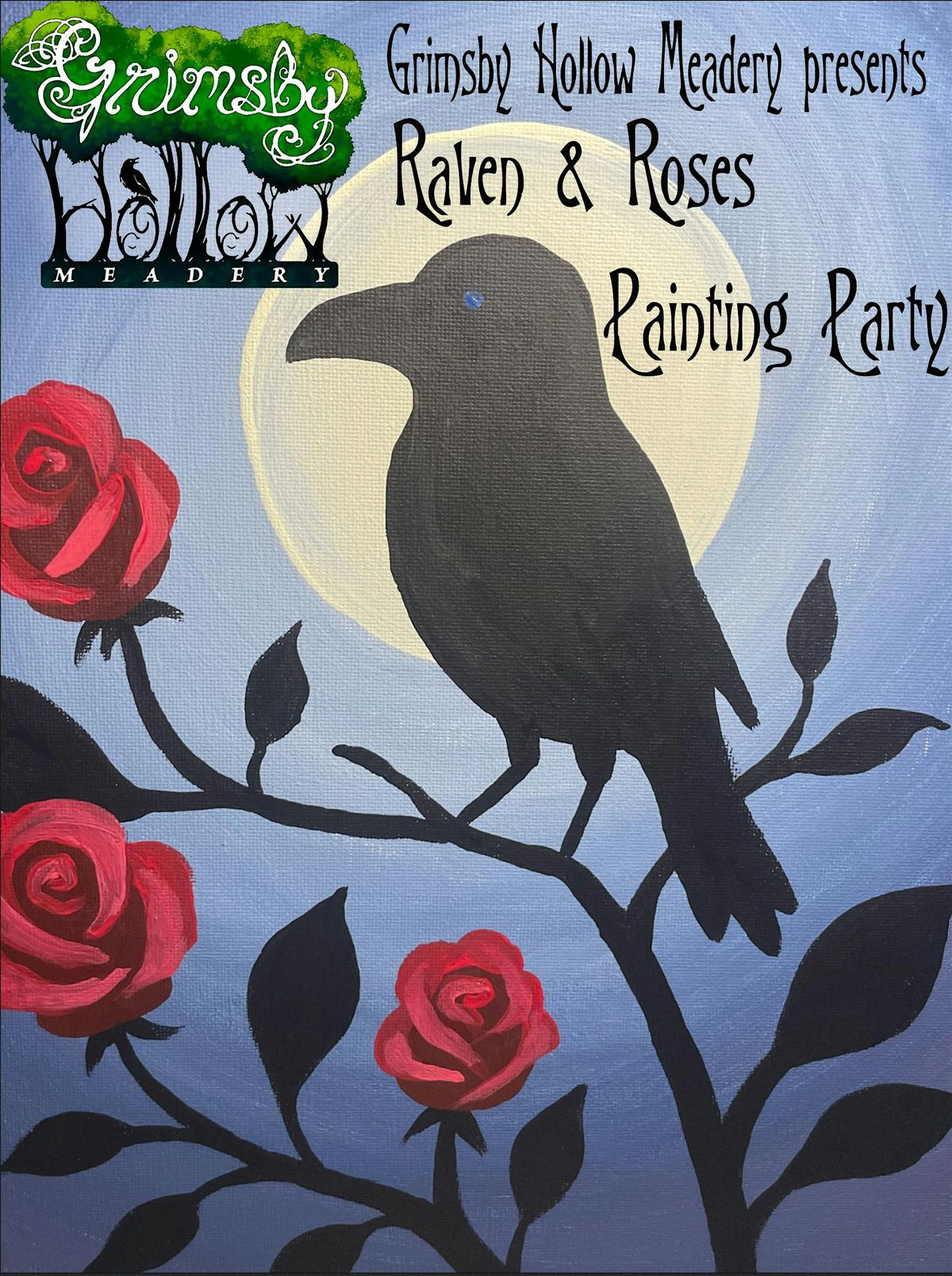 Raven and Roses Painting Party