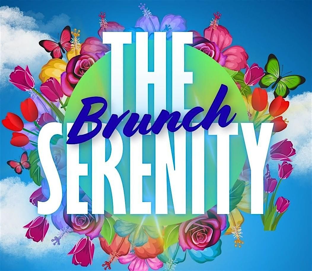 The Serenity Brunch