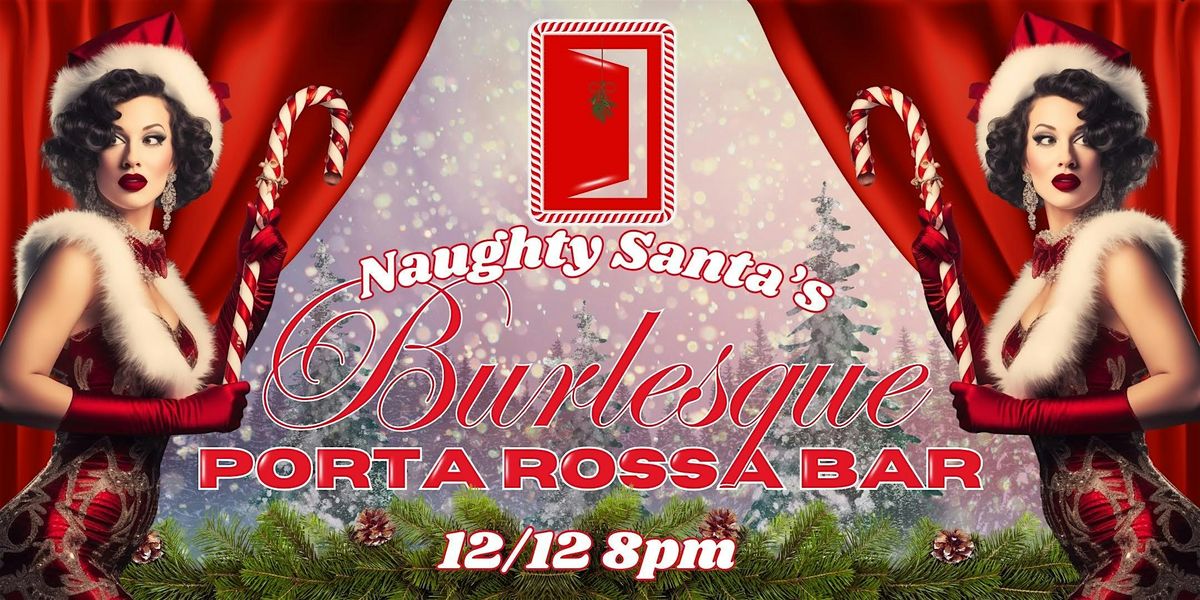 Naughty Santa\u2019s Burlesque Show in SATX