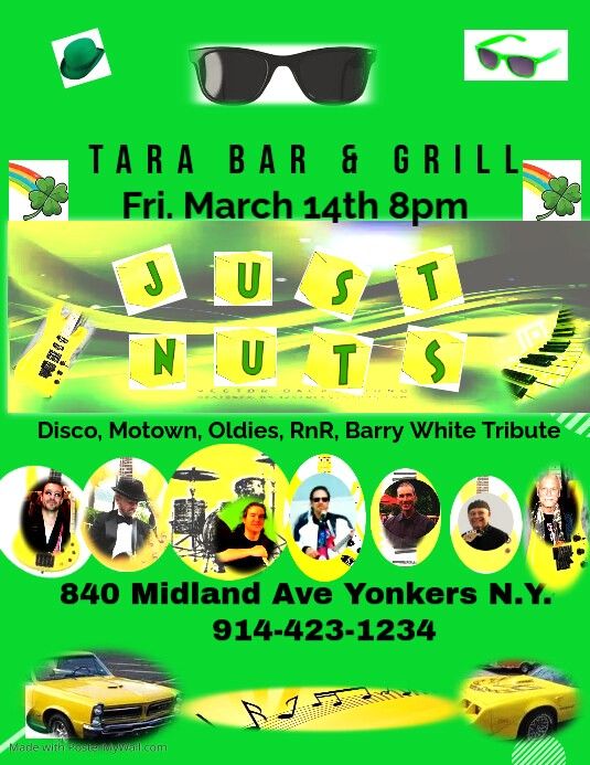 Just Nuts Band at Tara Bar Yonkers Fri. March 14th 8pm