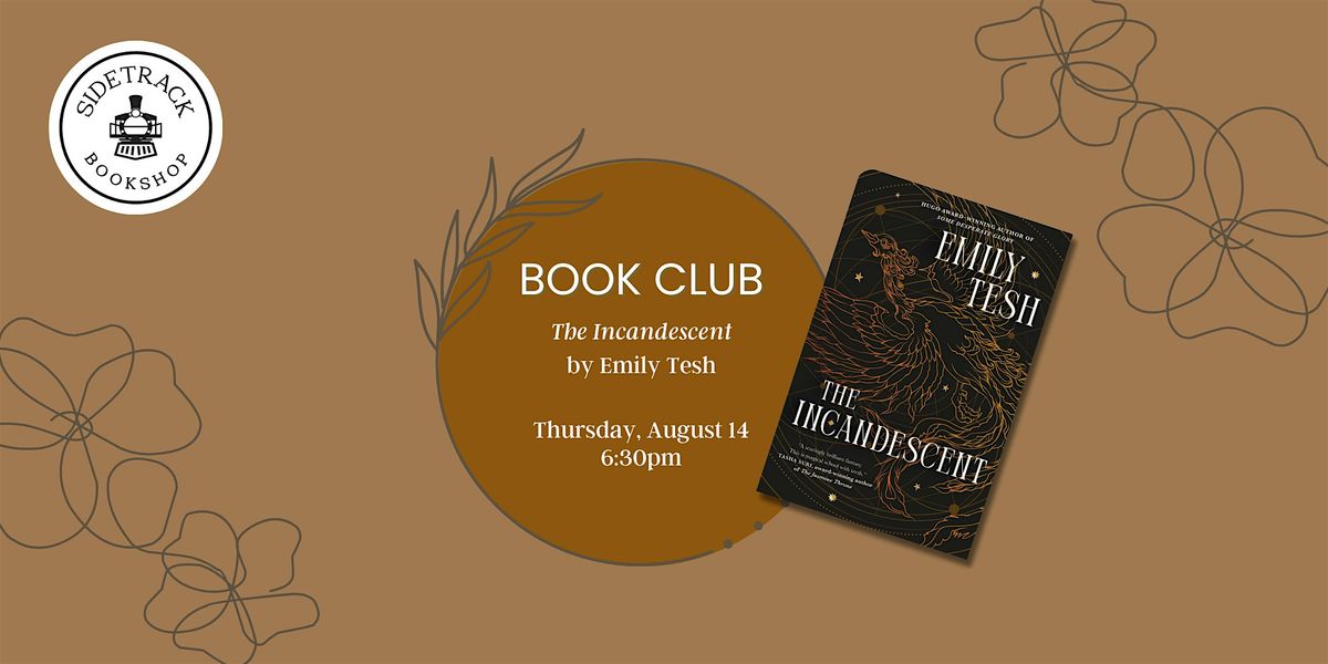 SciFi\/Fantasy Book Club - The Incandescent