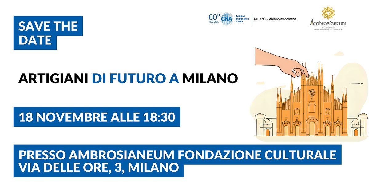 Artigiani di futuro a Milano