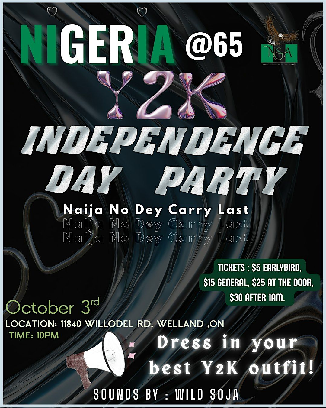 Nigeria @65 Y2K Independence Day Party \u2013 \u201cNaija No Dey Carry Last!\u201d