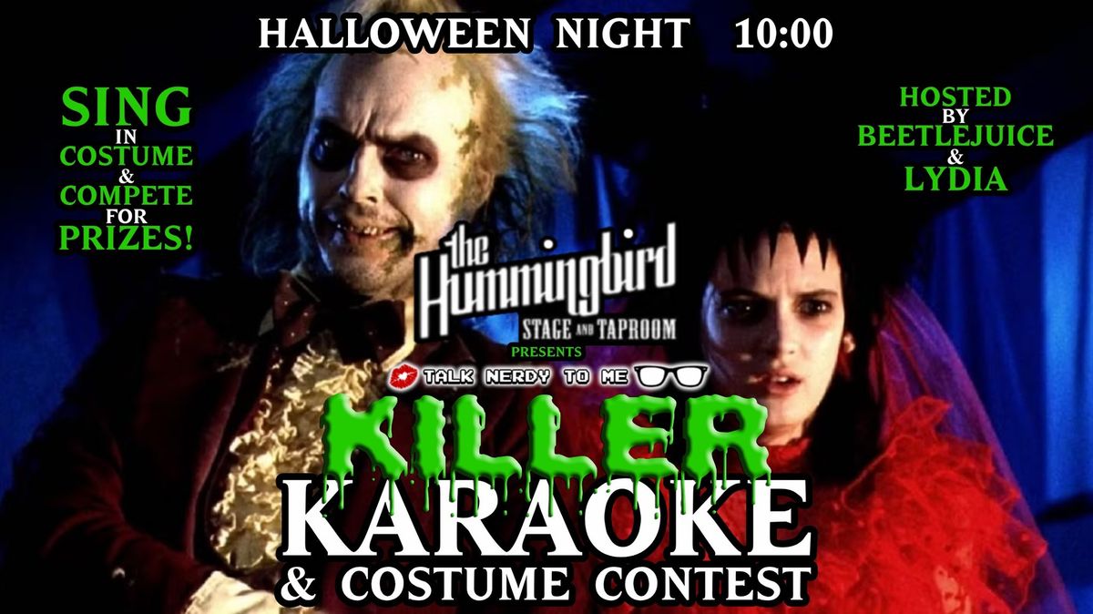 Killer Karaoke & Halloween Costume Contest