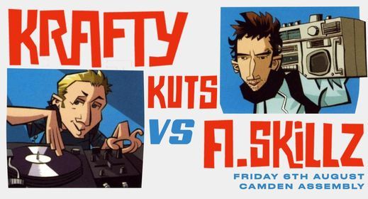Krafty Kuts vs A. Skillz