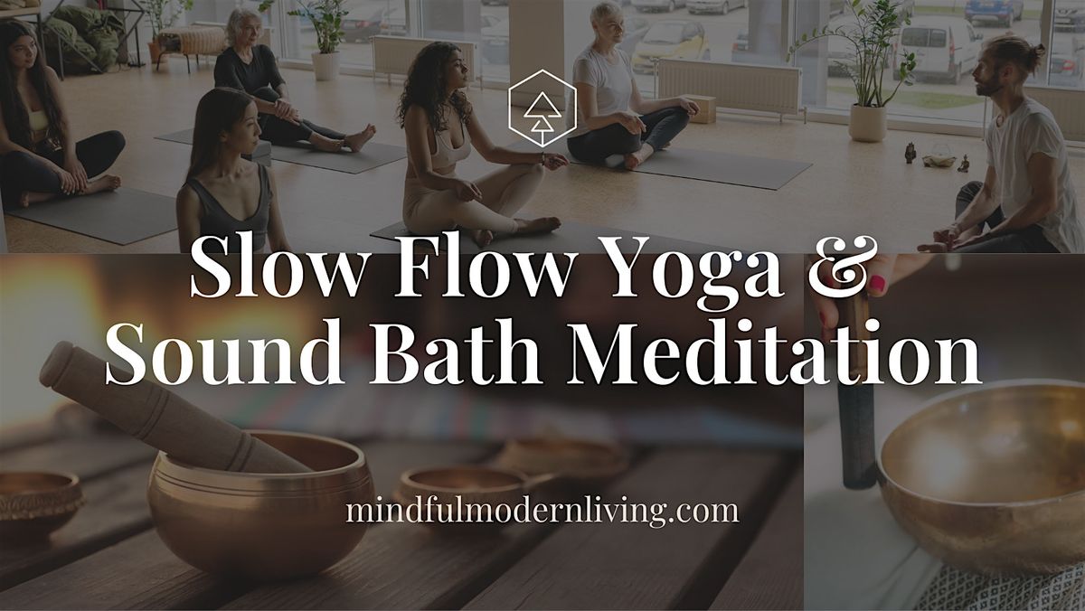 Yoga & Sound Bath Meditation