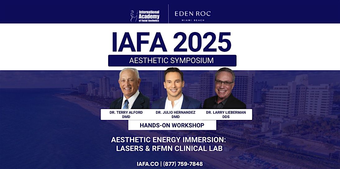 Aesthetic Energy Immersion: Lasers & RFMN Clinical Lab
