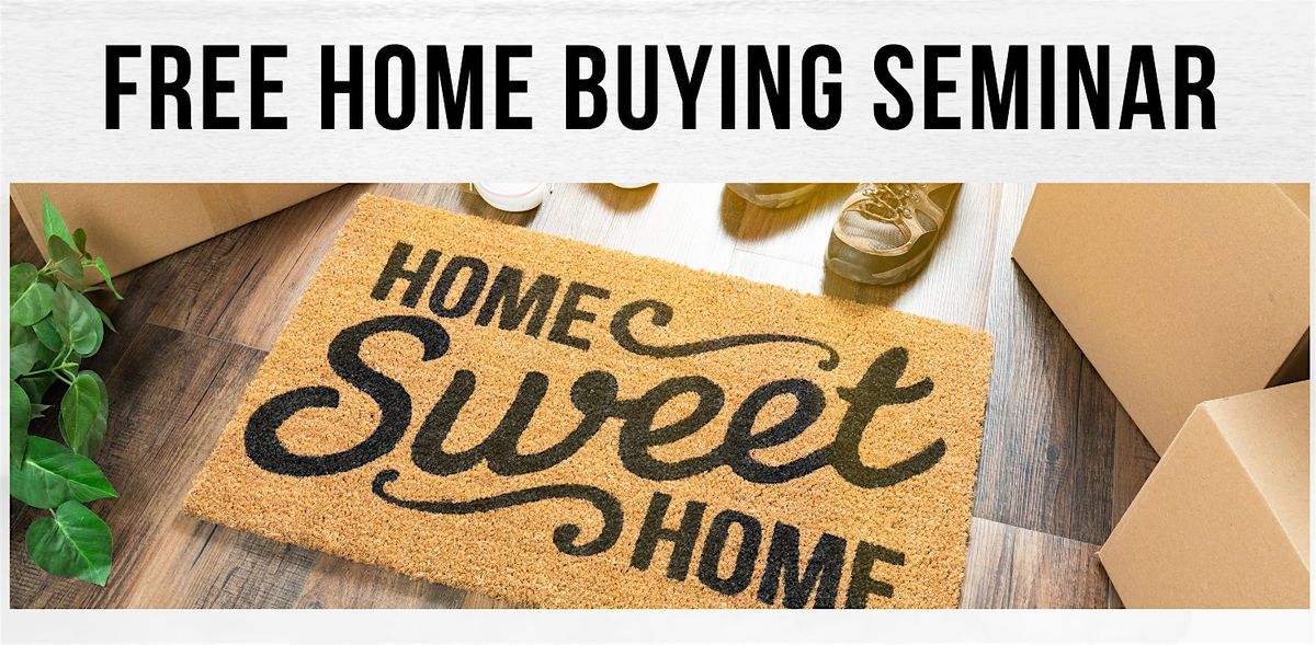 Home Buying Seminar