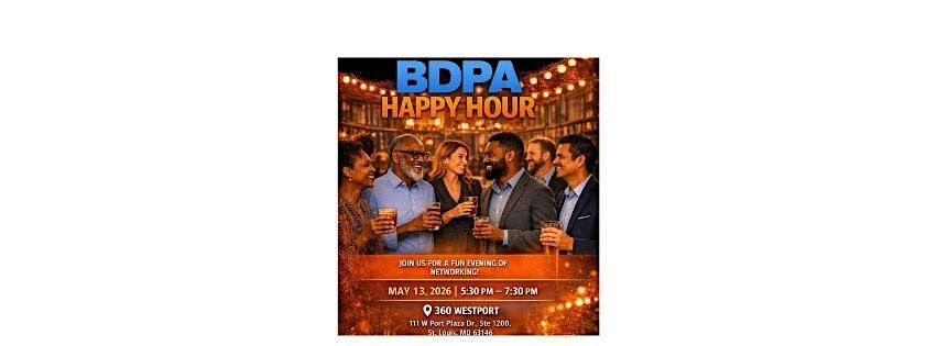 BDPA Networking Happy Hour - May 13th 5:30pm
