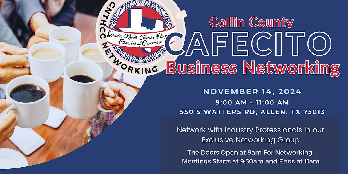 Collin County - Cafecito con GNTHCC