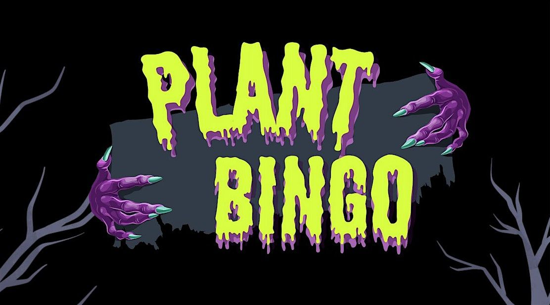 HALLOWEEN PLANT BINGO!